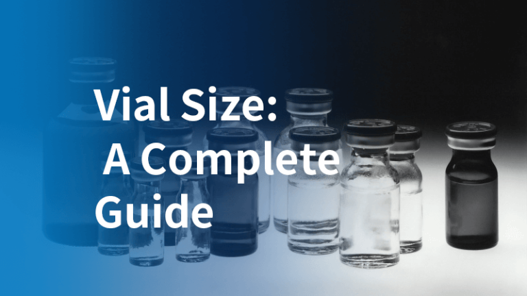 Vial Size: A Complete Guide