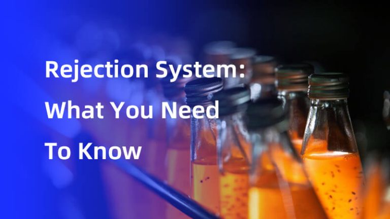 Reject Systems: What You Need To Know