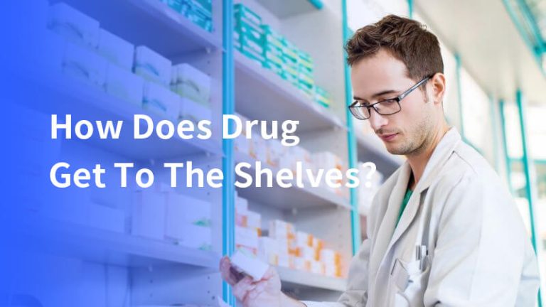 How Does Drug Get To The Shelves?
