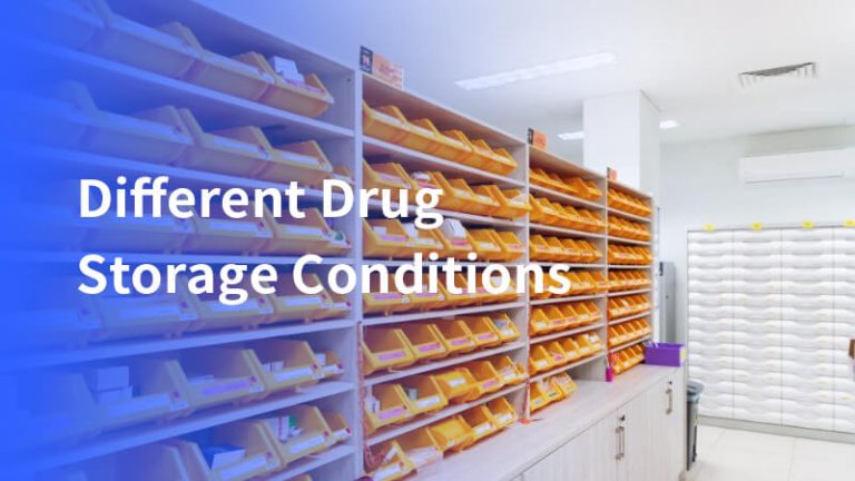Different Drug Storage Conditions