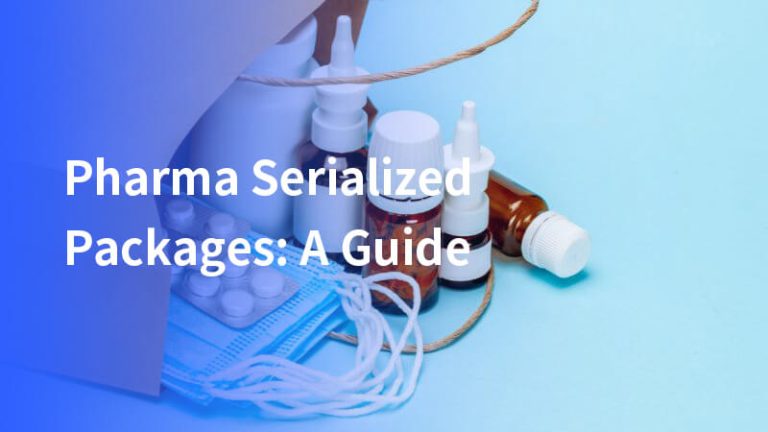 Serialization in Pharmaceutical Packaging: A Guide