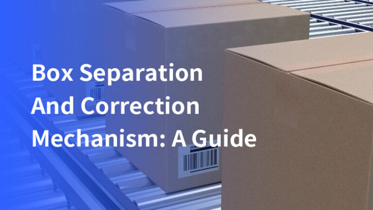 Box Separation And Correction Mechanism: A Guide