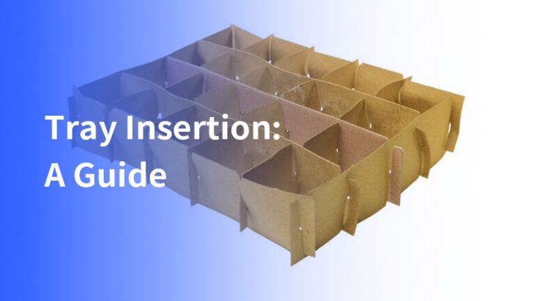 Tray Insertion: A Guide