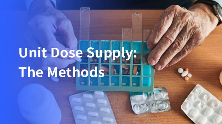 Unit Dose Supply: The Methods