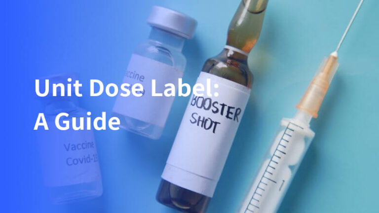 Unit Dose Label: A Guide