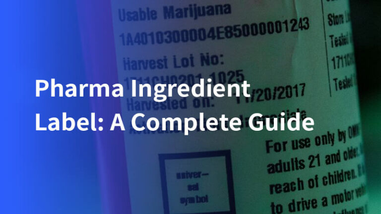 Pharma Ingredient Label: A Complete Guide