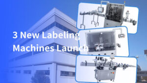 New Product Launch: 3 Labeling Machines for the Pharmaceuticals