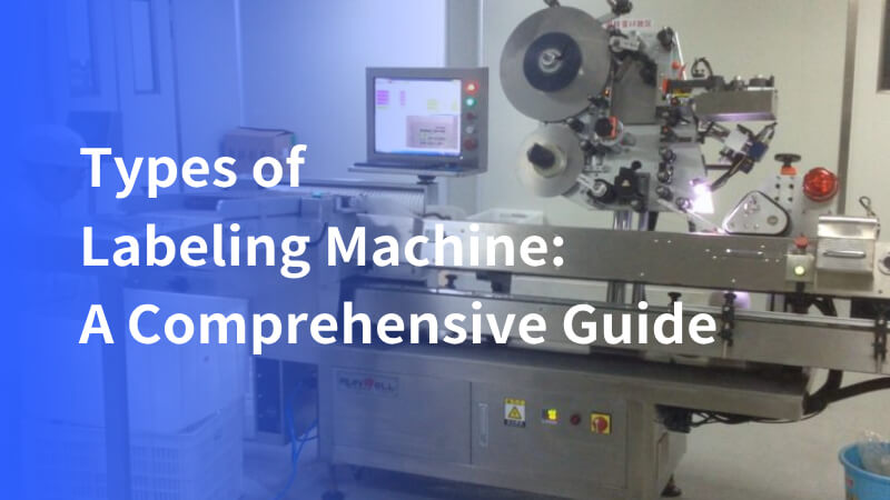 Types of labeling machines from VialLabeller.com